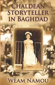 Paperback Chaldean Storyteller in Baghdad Book