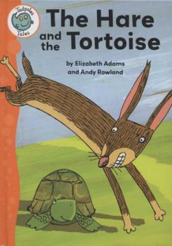 Hardcover The Hare and the Tortoise (Tadpole Tales) Book