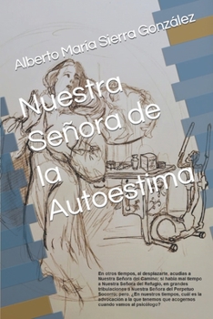 Paperback Nuestra Señora de la Autoestima [Spanish] Book