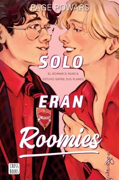 Paperback Solo Eran Roomies / And They Were Roommates [Spanish] Book
