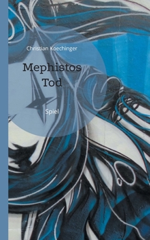 Paperback Mephistos Tod: Spiel [German] Book