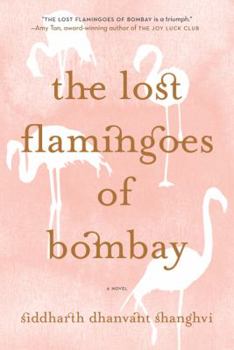 Paperback The Lost Flamingoes of Bombay Book