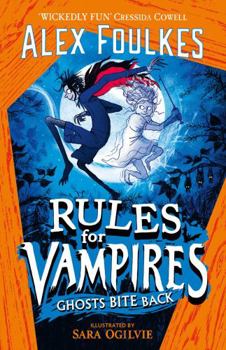 Paperback Rules for Vampires: Ghosts Bite Back Book