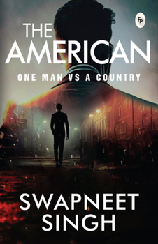 Paperback The American: One Man Vs a Country Book