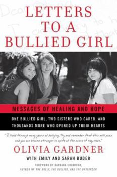 Paperback Letters to a Bullied Girl: Messages of Healing and Hope Book