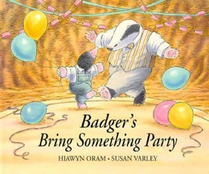 Hardcover Badger's Bring Something Party Book