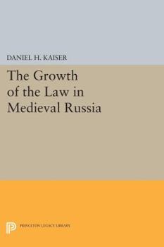 Paperback The Growth of the Law in Medieval Russia Book