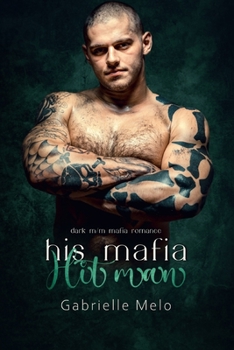 Paperback His Mafia Hitman: Dark M/M Mafia Romance Book