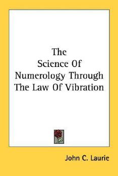 Paperback The Science Of Numerology Through The Law Of Vibration Book