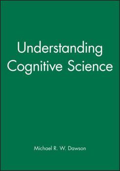 Paperback Understanding Cognitive Science Book