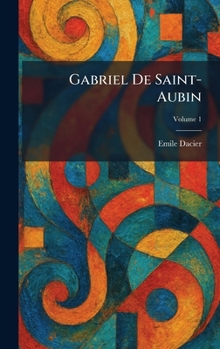 Hardcover Gabriel De Saint-Aubin Book