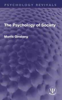 Paperback The Psychology of Society Book