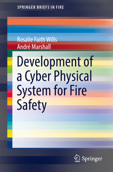 Paperback Development of a Cyber Physical System for Fire Safety Book