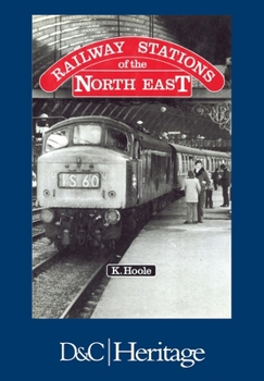 Paperback Railway Stations of the North East Book