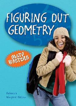 Figuring Out Geometry (Math Busters) - Book  of the Math Busters