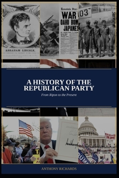 Paperback History of the Republican Presidents Book