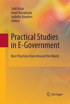Paperback Practical Studies in E-Government: Best Practices from Around the World Book