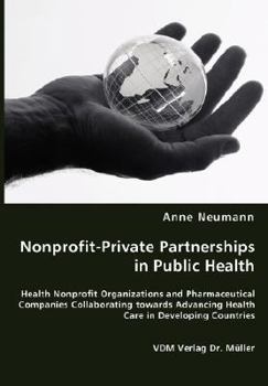 Paperback Nonprofit-Private Partnerships in Public Health Book