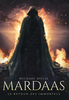 Hardcover Mardaas: Le Retour des Immortels [French] Book