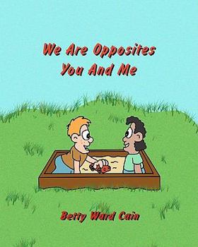 Paperback We Are Opposites You and Me Book
