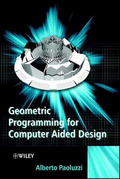 Hardcover Geometric Programming for Computer Aided Design Book