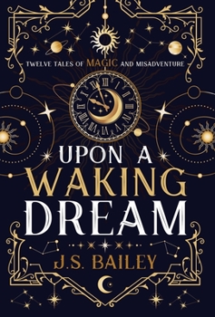 Hardcover Upon a Waking Dream Book