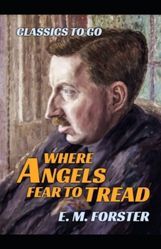 Paperback Where Angels Fear to Tread Illustrated Book