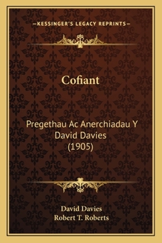 Cofiant: Pregethau Ac Anerchiadau Y David Davies (1905)