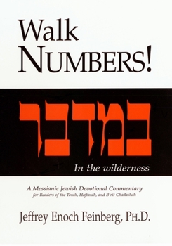 Paperback Walk Numbers: A Messianic Jewish Devotional Commentary Book