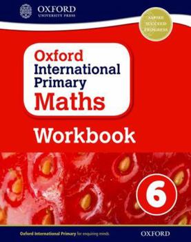 Paperback Oxford International Primary Maths Workbook 6 Book