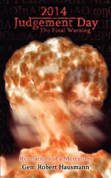 Paperback 2014-Judgement Day: Revelations of a Mercenary Book