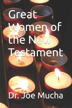 Paperback Great Women of the New Testament Book