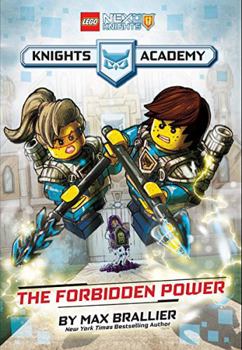 Unknown Binding LEGO NEXO KNIGHTS KNIGHTS ACADEMY: The Forbidden Power Book