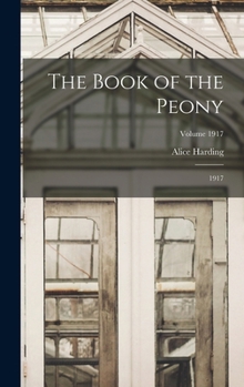 The book of the peony Volume 1917