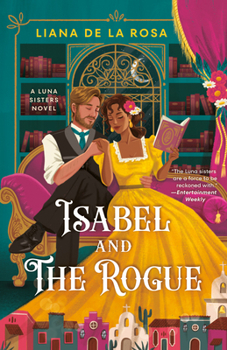 Isabel and the Rogue - Book #2 of the Luna Sisters