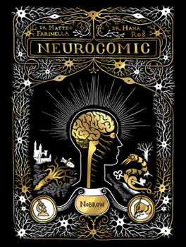 Paperback Neurocomic: A Comic about the Brain Book