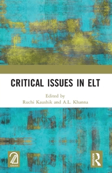 Paperback Critical Issues in ELT Book