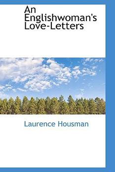 Hardcover An Englishwoman's Love-Letters Book