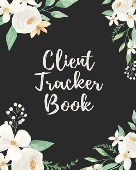 Client Record Book: Customer Profile And Appointment Organizer