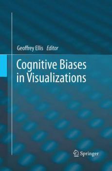 Paperback Cognitive Biases in Visualizations Book