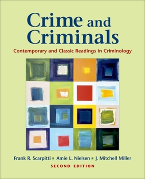 Paperback Crime and Criminals: Contemporary and Classic Readings in Criminology Book