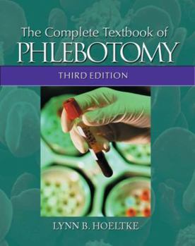 Paperback The Complete Textbook of Phlebotomy Book