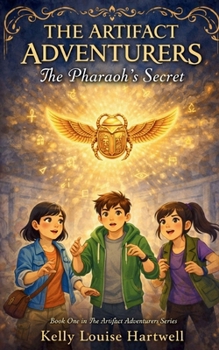 Paperback The Artifact Adventurers: The Pharaoh's Secret Book