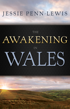 Paperback The Awakening in Wales Book