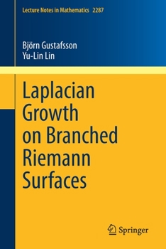 Paperback Laplacian Growth on Branched Riemann Surfaces Book