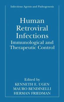 Human Retroviral Infections: Immunological and Therapeutic Control