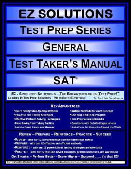 Perfect Paperback EZ Solutions - Test Prep Series - General - Test Taker's Manual - SAT (Edition: New. Version: Revised. 2015) Book