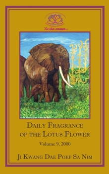Hardcover Daily Fragrance of the Lotus Flower, Vol. 9 (2000) Book