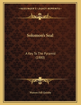Paperback Solomon's Seal: A Key To The Pyramid (1880) Book