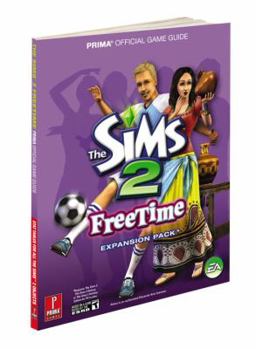 Paperback The Sims 2 FreeTime: Prima Official Game Guide Book